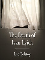 The Death of Ivan Ilyich